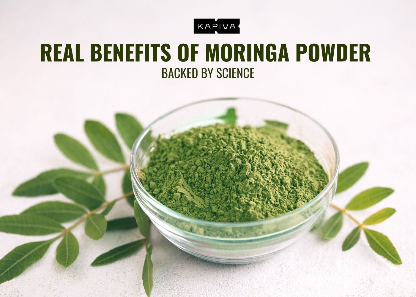Real Benefits of Moringa Powder Backed by Science